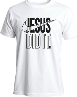 Jesus Did It