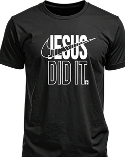 Jesus Did It