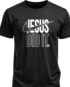 Jesus Did It