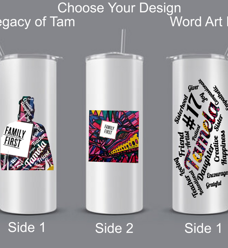 Remembering Tamela: Commemorative White Tumbler Featuring Her Art