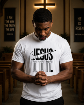 Jesus Did It