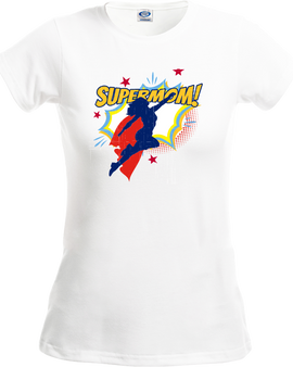 Super Mom Ladies White T-Shirt
